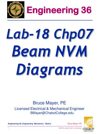 Bruce Mayer, PE Licensed Electrical &amp; Mechanical Engineer BMayer@ChabotCollege