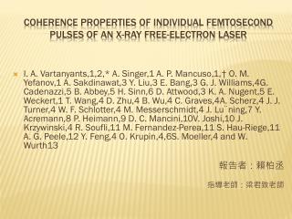 Coherence Properties of Individual Femtosecond Pulses of an X-Ray Free-Electron Laser