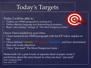 Today’s Targets