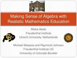 Making Sense of Algebra with Realistic Mathematics Education