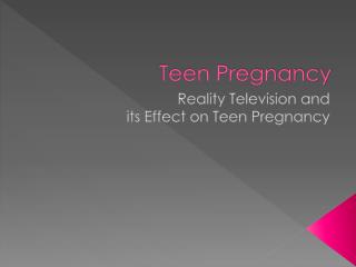 Teen Pregnancy