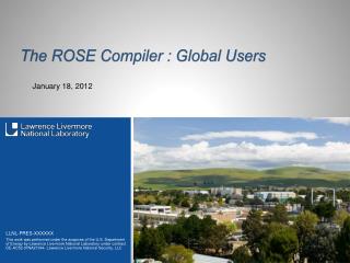 The ROSE Compiler : Global Users