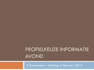 Profielkeuze informatie avond