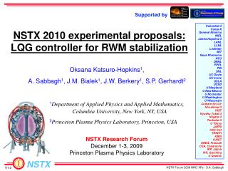 NSTX 2010 experimental proposals: LQG controller for RWM stabilization