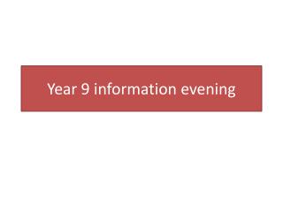 Year 9 information evening