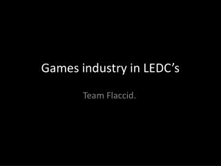 Games industry in LEDC’s