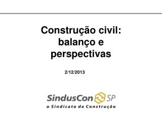 Construção civil: balanço e perspectivas