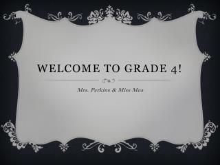 Welcome to Grade 4!