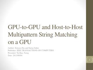 GPU-to-GPU and Host-to-Host Multipattern String Matching on a GPU