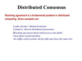 Distributed Consensus