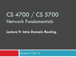 CS 4700 / CS 5700 Network Fundamentals