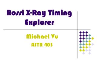 Rossi X-Ray Timing Explorer