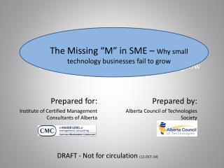 The Missing ‘M’ in SME – Why small technology businesses fail to grow