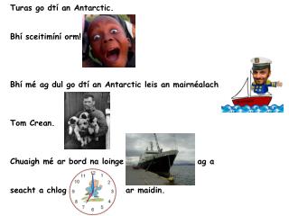 Turas go dtí an Antarctic. Bhí sceitimíní orm !