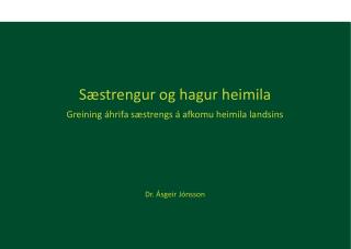 Sæstrengur og hagur heimila Greining áhrifa sæstrengs á afkomu heimila landsins