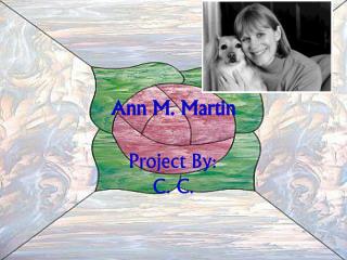 Ann M. Martin