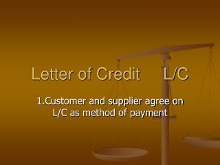Letter of Credit L/C