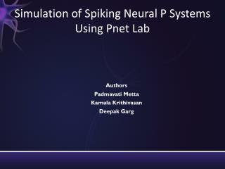 Simulation of Spiking Neural P Systems Using Pnet Lab