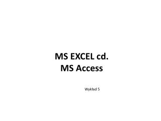 MS EXCEL cd . MS Access