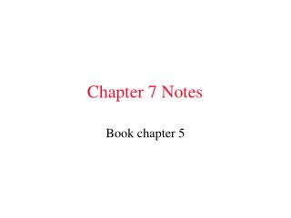 Chapter 7 Notes