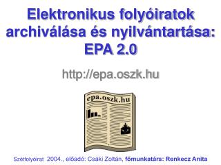 Elektronikus folyóiratok archiválása és nyilvántartása: EPA 2.0