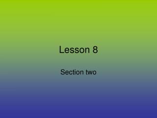 Lesson 8