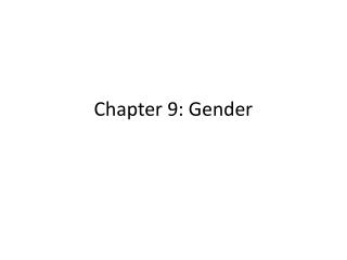 Chapter 9: Gender