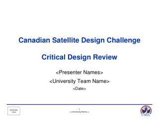 Canadian Satellite Design Challenge Critical Design Review