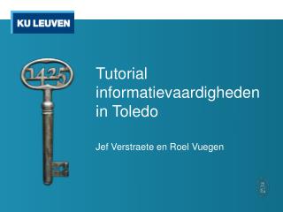 Tutorial informatievaardigheden in Toledo