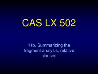 CAS LX 502