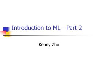 Introduction to ML - Part 2