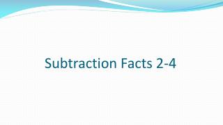 Subtraction Facts 2-4