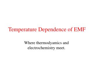 Temperature Dependence of EMF