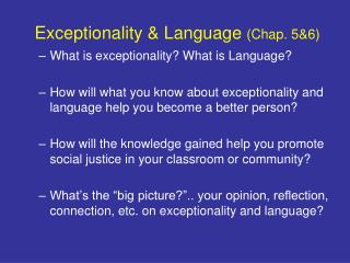 Exceptionality &amp; Language (Chap. 5&amp;6)