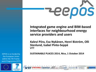 EEPOS is co-funded by the European Union within the 7th F rame-work Programme (FP7)