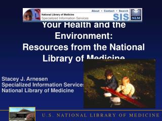 Your Health and the Environment: Resources from the National Library of Medicine