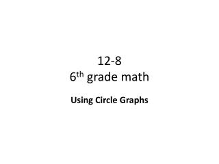 12-8 6 th grade math