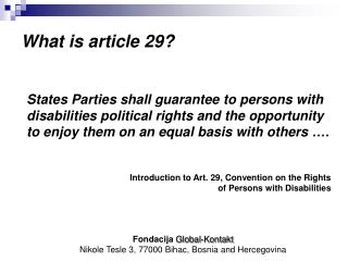 What is article 29?