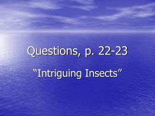 Questions, p. 22-23
