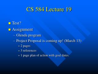 CS 584 Lecture 19