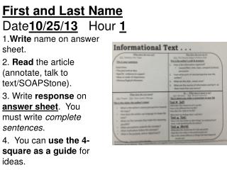 First and Last Name Date 10/25/13 Hour 1