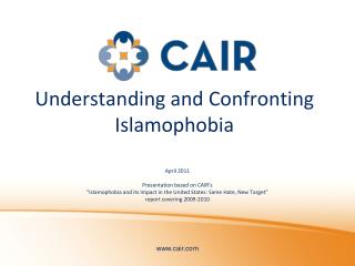 Understanding and Confronting Islamophobia