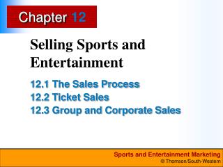 Selling Sports and Entertainment