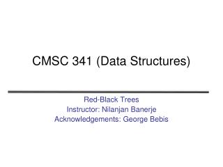 CMSC 341 (Data Structures)