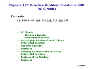 Physics 121 Practice Problem Solutions 08B RC Circuits