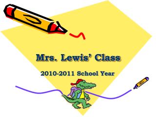 Mrs. Lewis’ Class
