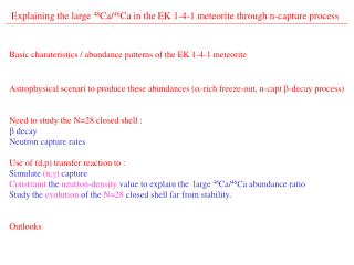 Explaining the large 48 Ca/ 46 Ca in the EK 1-4-1 meteorite through n-capture process