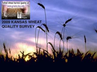 2009 KANSAS WHEAT QUALITY SURVEY
