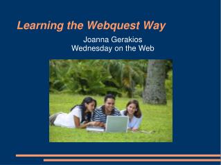 Learning the Webquest Way