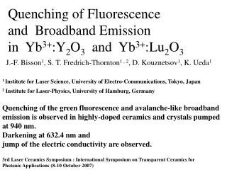 Quenching of Fluorescence and Broadband Emission in Yb 3+ :Y 2 O 3 and Yb 3+ :Lu 2 O 3